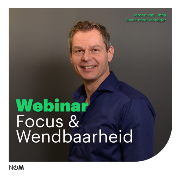 NOM Webinar - Focus & wendbaarheid